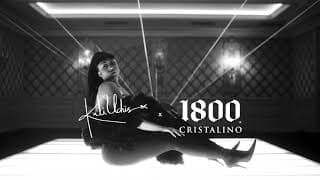 1800 Cristalino x Kali Uchis